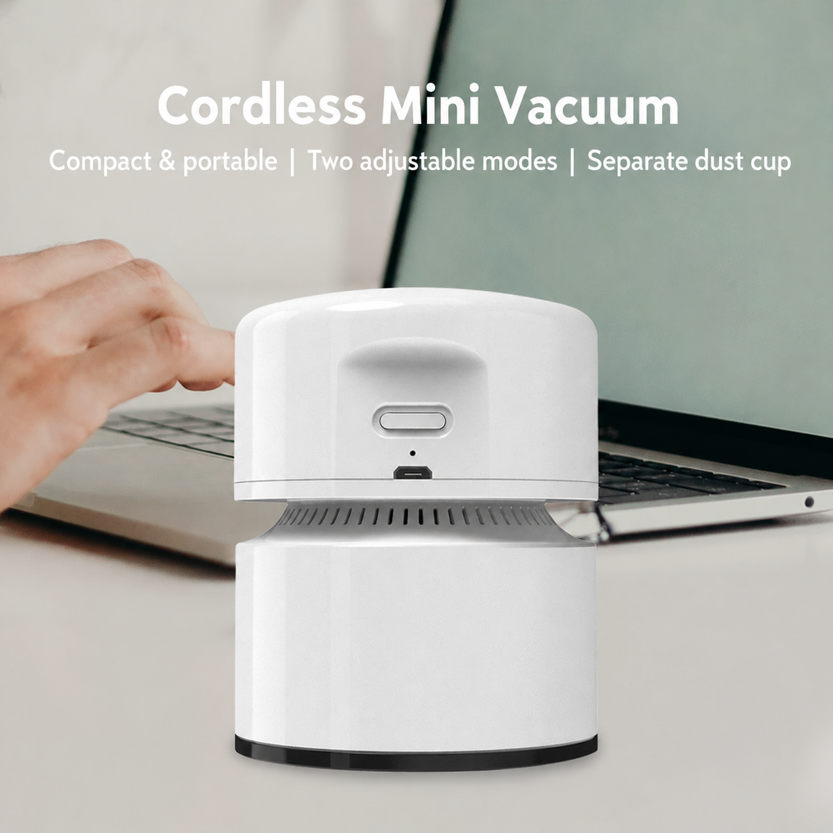 Two-mode cordless vacuum with separate dust cup