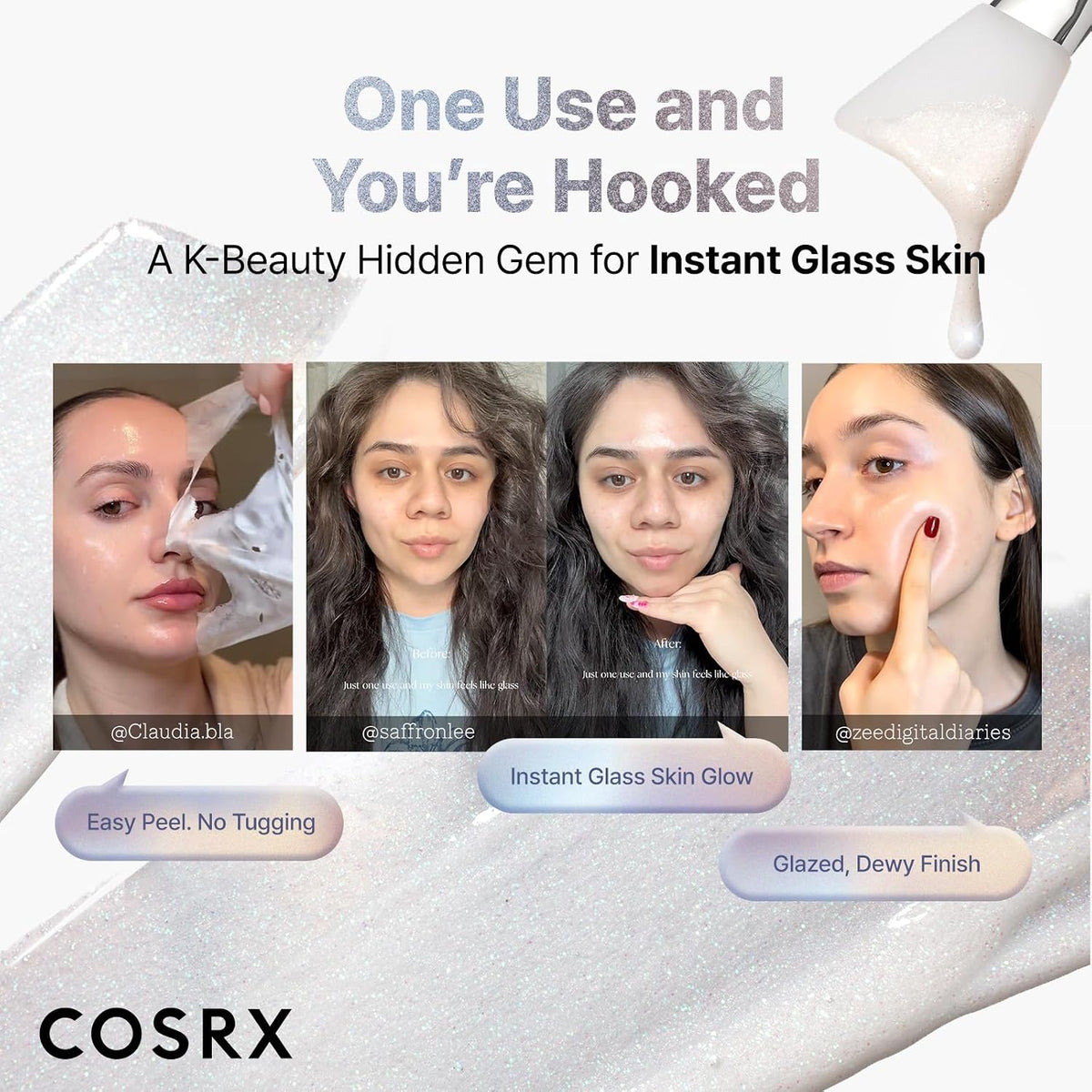 COSRX promotional banner reading 'One Use and You're Hooked - A K-Beauty Hidden Gem for Instant Glass Skin.' Four user photos show a peel-off mask being removed and before\/after glowing skin results. Labels: Easy Peel No Tugging, Instant Glass Skin Glow, Glazed Dewy Finish.