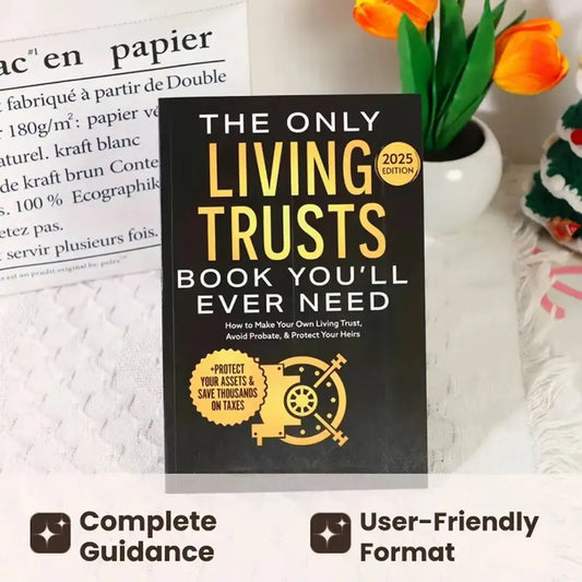 Secure Your Family’s Future Without The Legal Fees — The Ultimate DIY Living Trust Guide. 📜👨‍👩‍👧‍👦