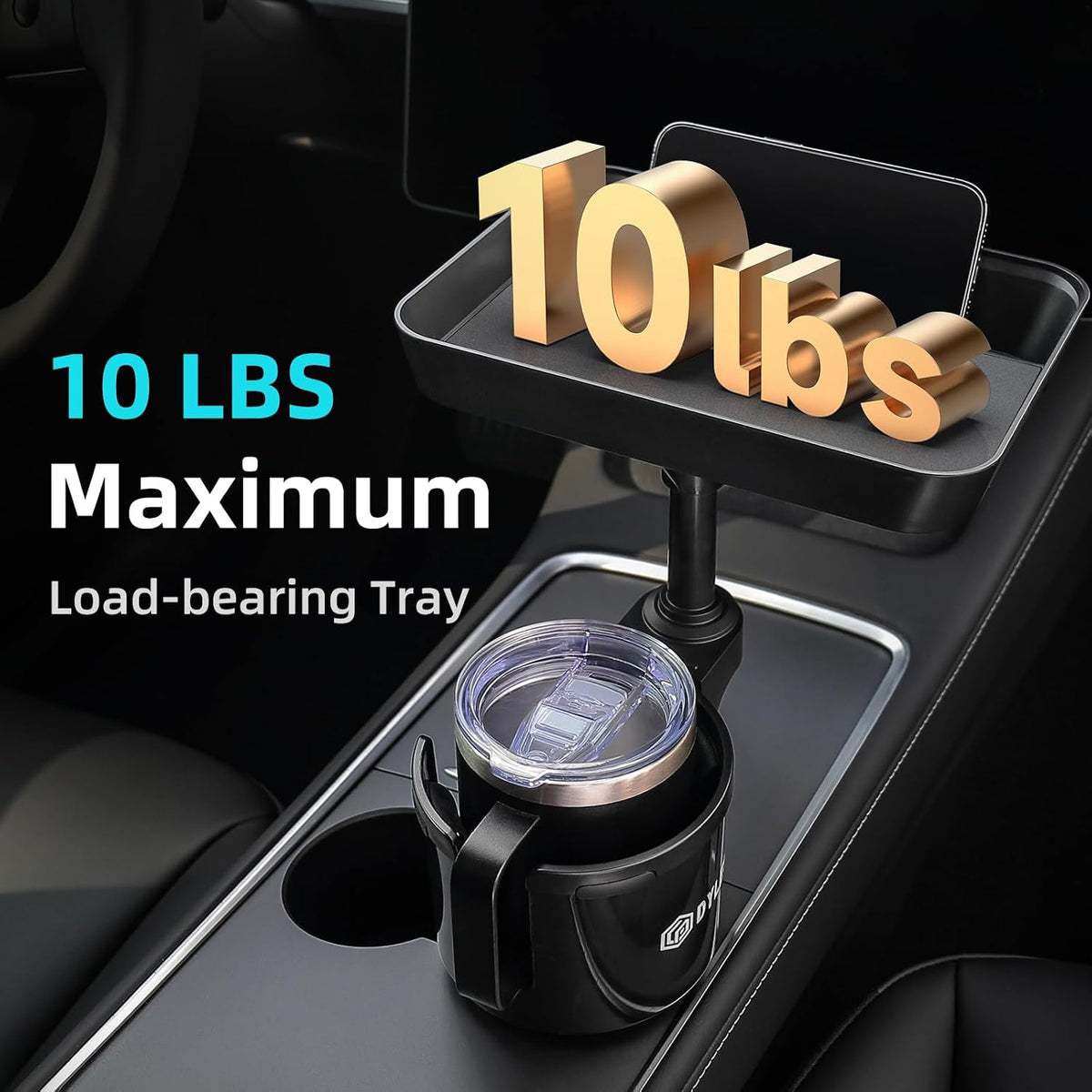 Black car cup holder tray mounted in a vehicle center console, with a flat square tray elevated on an adjustable arm above a tumbler. Text reads '10 LBS Maximum Load-bearing Tray' in teal and white.