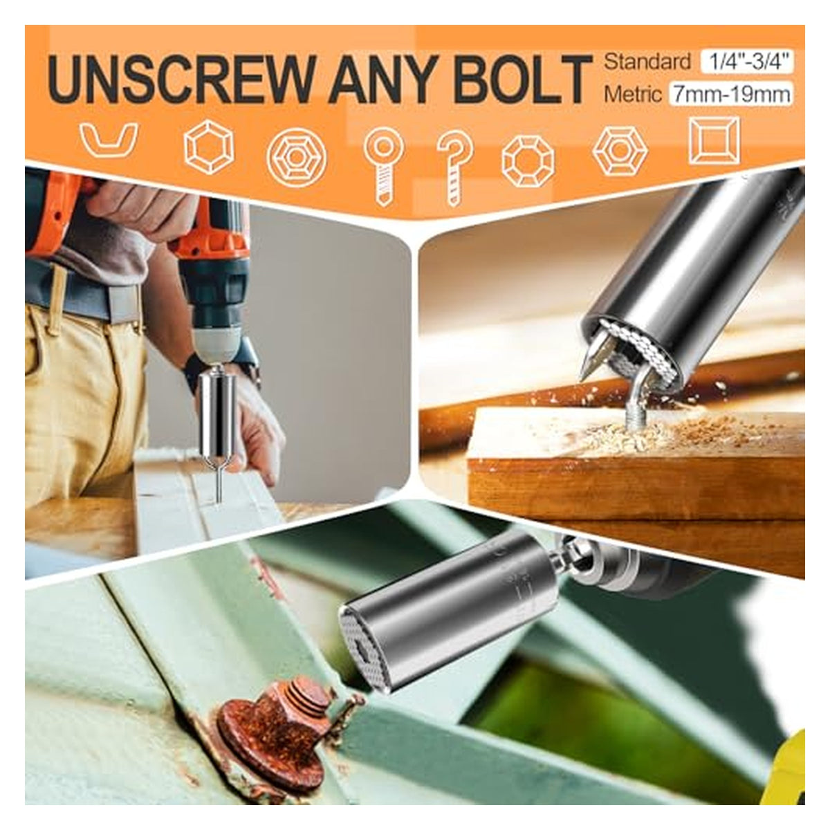 Promotional banner for a universal socket tool set. Text reads 'Unscrew Any Bolt' with size ranges Standard 1\/4\"-3\/4\" and Metric 7mm-19mm. Three panels show the silver socket in use with a power drill and on a rusted bolt.